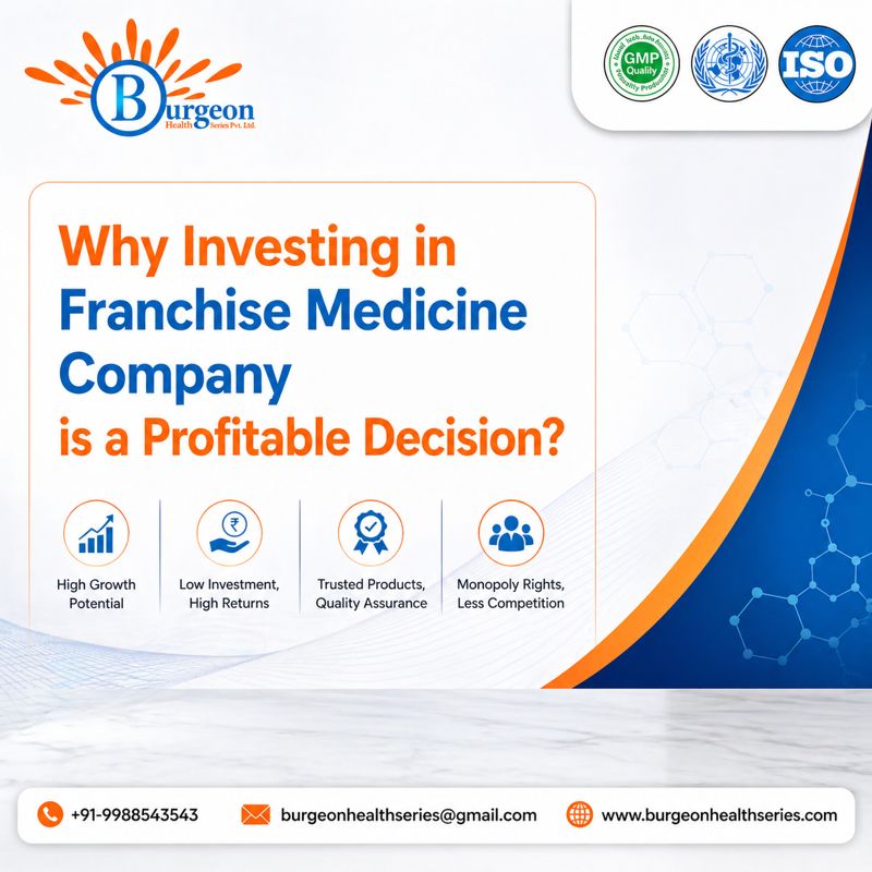 Why Investing in Franchise Medicine Company Is a Profitable Decision