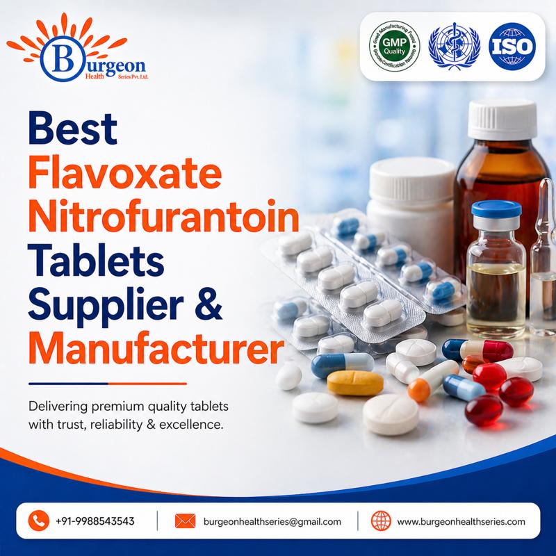 best flavoxate nitrofurantoin tablets supplier manufacturer