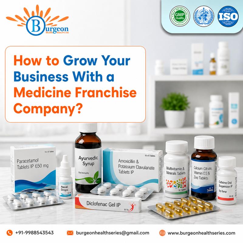 How To Grow Your Business With A Medicine Franchise Company